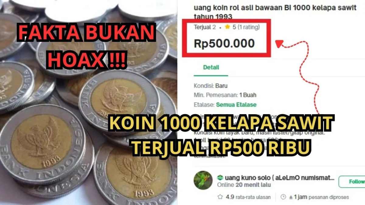 Fakta Bukan Hoax! Koin Kuno Rp 1000 Kelapa Sawit Terjual Rp 500 Ribu Rupiah di Tokopedia