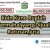 Inilah Koin Kuno Rupiah Termahal yang Dijual Ratusan Juta di Tokopedia