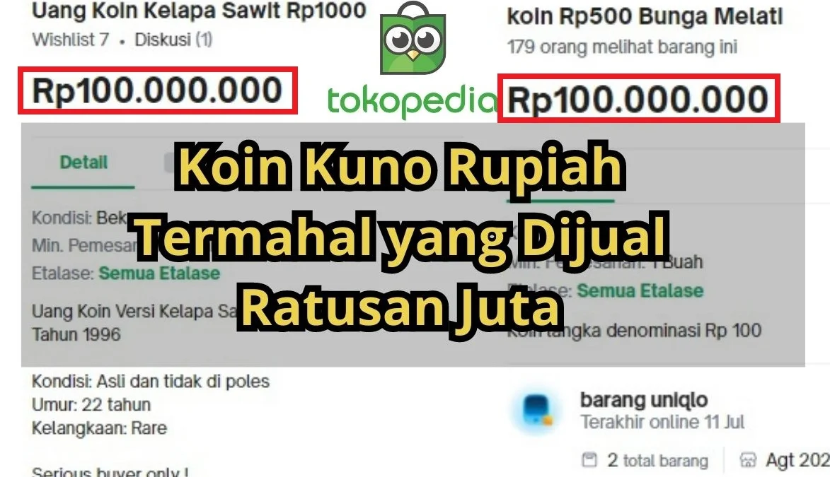 Inilah Koin Kuno Rupiah Termahal yang Dijual Ratusan Juta di Tokopedia