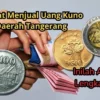 Tempat Menjual Uang Kuno di Daerah Tangerang, Inilah Alamat Lengkapnya!