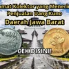 Alamat Kolektor yang Menerima Penjualan Uang Kuno di Daerah Jawa Barat, Cek Disini!