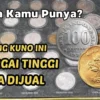 7 Uang Kuno yang Dilirik Kolektor dan Dihargai Tinggi Jika Dijual, Apa Kamu Punya?