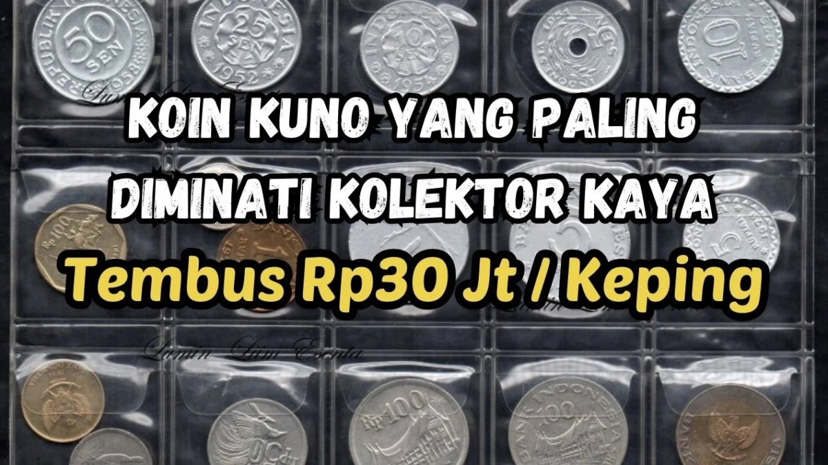 Tembus Rp30 Juta Per Keping, Koin Kuno Ini Diminati Banyak Kolektor Kaya