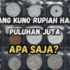 5 Uang Kuno Rupiah Ini Harganya Puluhan Juta Jika Dijual, Apa Saja?