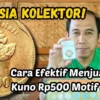 Begini Rahasia Kolektor! Cara Efektif Menjual Koin Kuno Rp500 Motif Melati Agar Laku Rp10 Juta