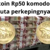 Hingga 3 Juta Perkepingnya Koin Rp50 Komodo Meningkatkan Nilai dengan Laku Hingga 3 Juta Melalui Platform Tokopedia