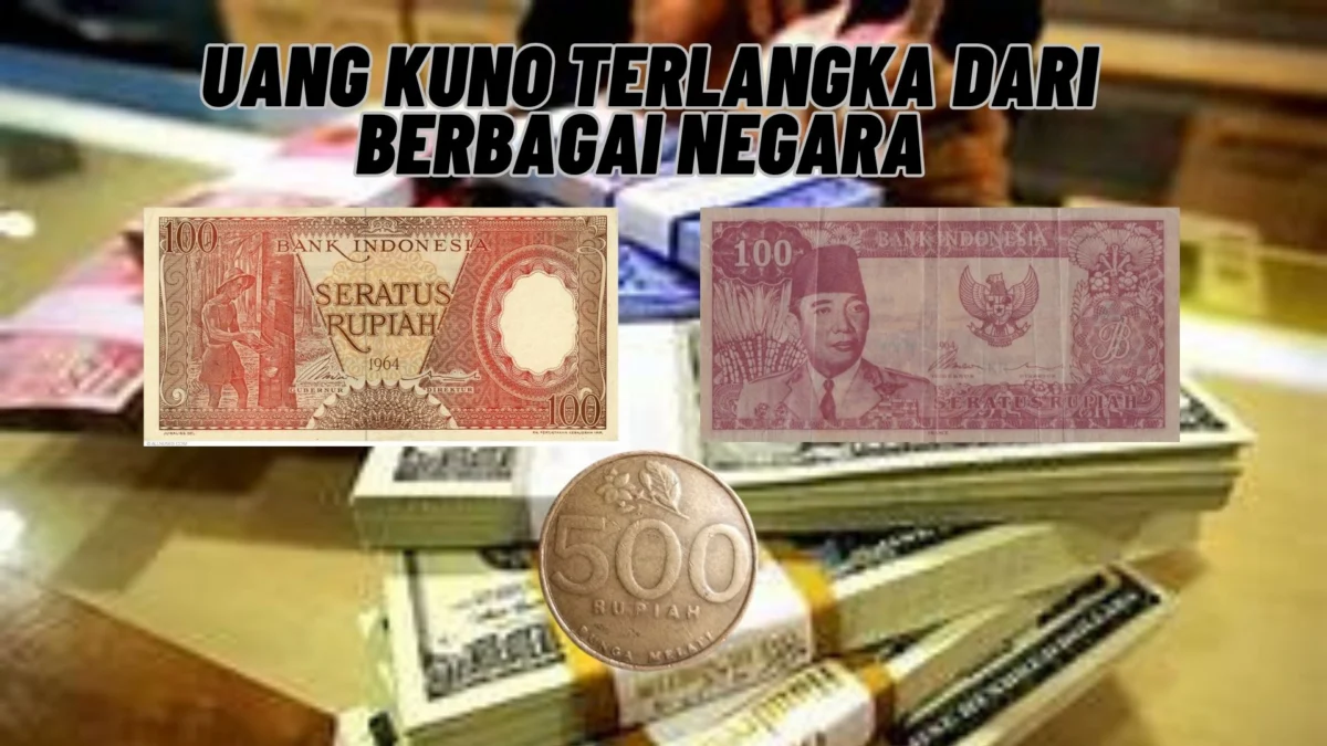 Wow Inilah Uang Kuno Terlangka Dari Berbagai Negara, Simak Penjelasannya Disini