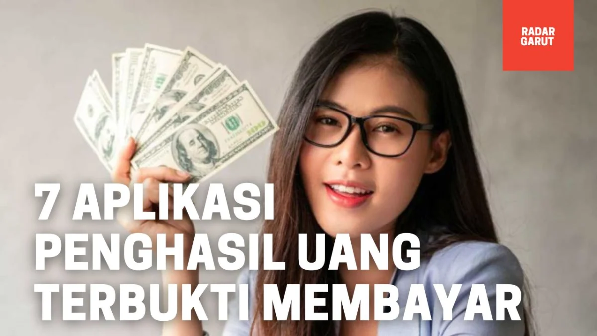 Cara Mudah Meraup Uang Tambahan dengan 7 Aplikasi Penghasil Uang Terbukti Membayar