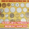 Tembus Rp100 Juta satu Keping! Inilah 10 Koin Lawas Termahal di Indonesia tahun 2023