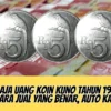 Jual Disini Aja Uang Koin Kuno Tahun 1970 Kalian? Begini Cara Jual yang Benar, Auto Kaya Raya