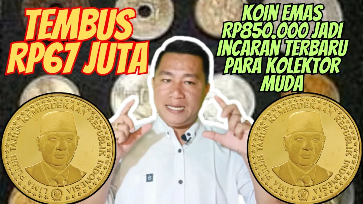 Tembus Rp67 Juta, Koin Emas Rp850.000 Jadi Incaran Terbaru para Kolektor Muda