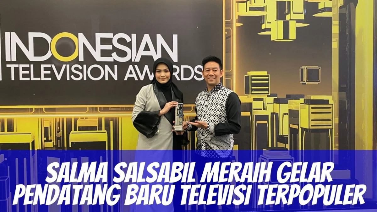 Daftar Pemenang Indonesian Television Awards 2023, Salma Salsabil meraih gelar Pendatang Baru Televisi Terpopuler