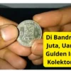 Di Bandrol Rp 28 Juta, Uang Kuno Gulden Ini Dicari Kolektor Sultan