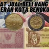 Tempat Jual Beli Uang Kuno Daerah Kota Bengkulu, Berikut Dengan Nama Alamatnya