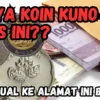 Beli Mahal Koin Kuno Jenis Ini, Catat Alamat dan Nomor Hp Kolektor Ini Sekarang!