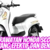 Tips Perawatan Honda Scoopy 2024 yang Efektif dan Benar