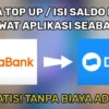 Begini Nih Cara Top Up Ovo dan Saldo DANA Tanpa Biaya Sepeserpun Bisa ke SeaBank