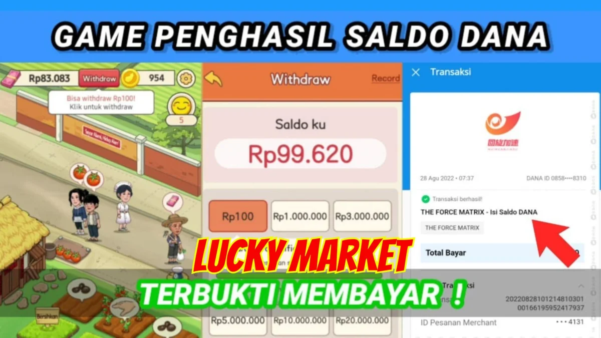 Cara Terbaru Menghasilkan Saldo DANA Gratis di Aplikasi Lucky Market 2023