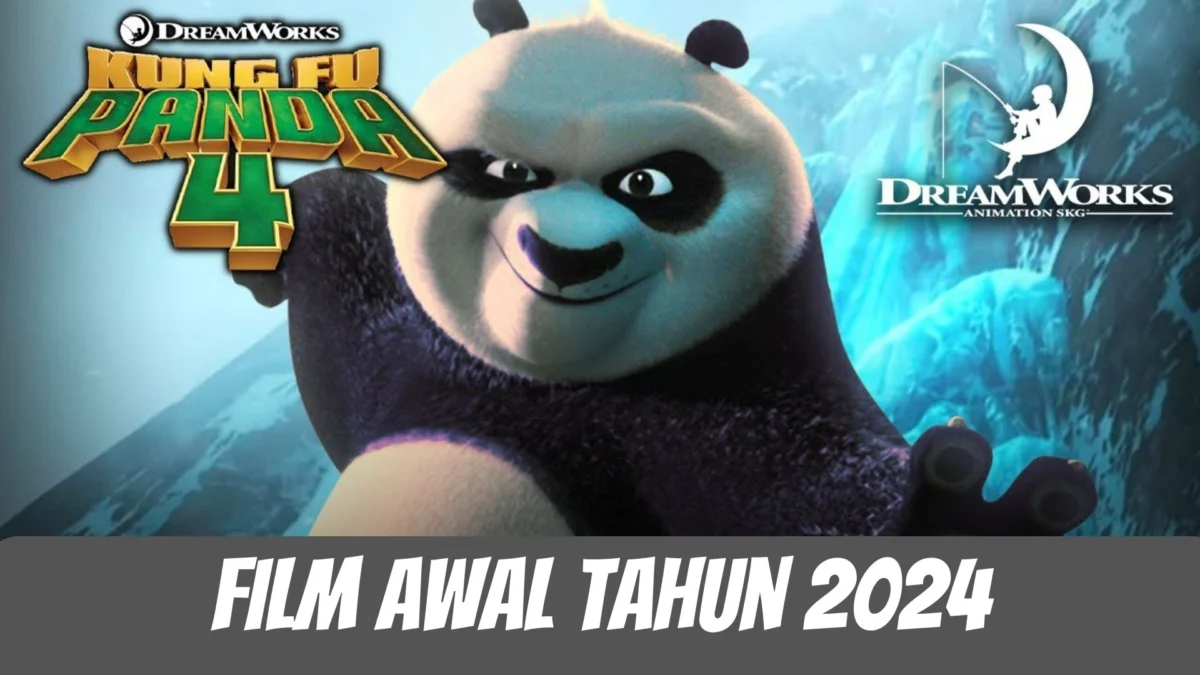 Film Awal Tahun 2024 Kung Fu Panda 4: Petualangan Baru Bersama Po dan Kawan-Kawan!