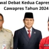 Jadwal Debat Kedua Para Capres Dan Cawapres Tahun 2024 Beserta Tema-Temanya