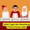 Inilah Tugas dan Wewenang PTPS di Pemilu 2024