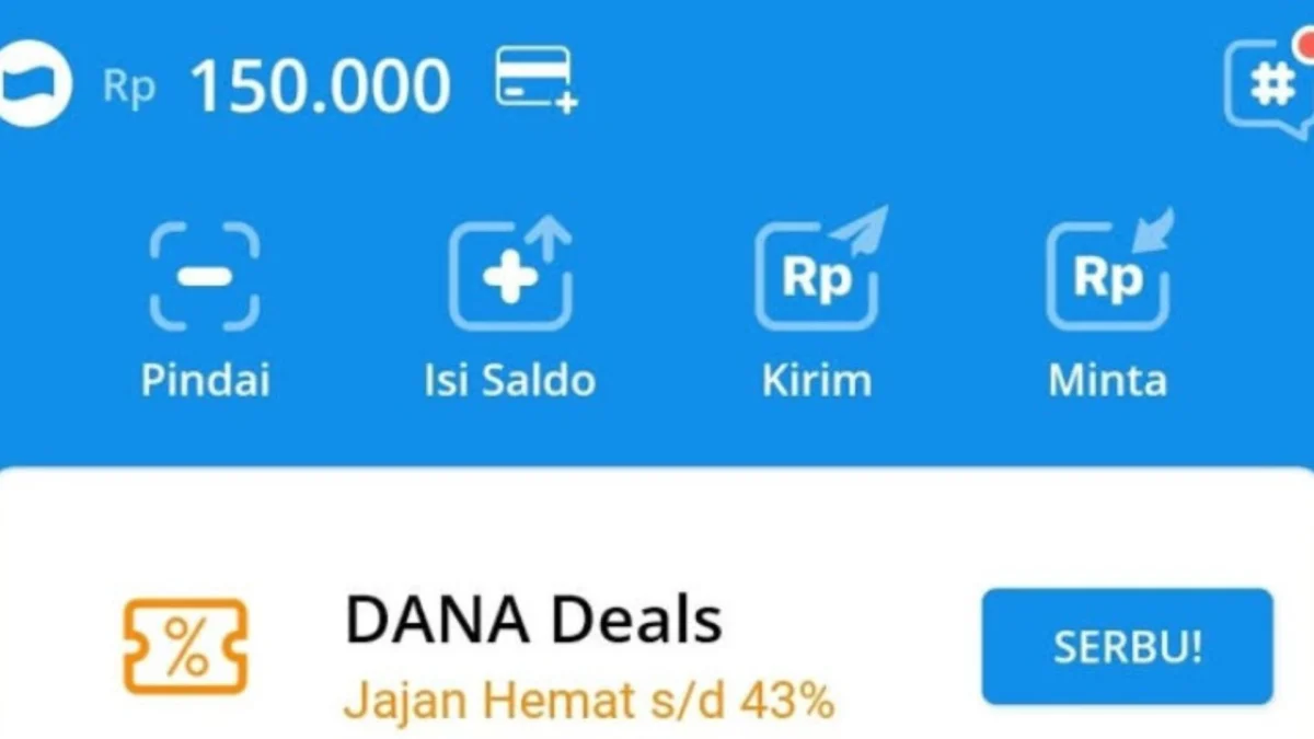 Mau Saldo DANA Gratis Rp150 Ribu? Coba Cara Ini