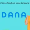 Cara Daftar Aplikasi Penghasil Saldo DANA Gratis Terbaru, Terbukti Membayar?