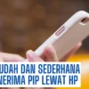 Cara Mudah dan Sederhana Cek Penerima PIP Lewat HP