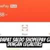 Cara Dapat Saldo ShopeePay Gratis dengan Legalitas, Tanpa Persyaratan!