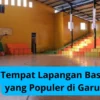 Wajib Coba Bareng Teman-teman, Inilah 3 Tempat Lapangan Basket yang Populer di Garut