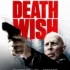 Film Death Wish, Kisah Seorang Pria yang Menghadapi Trauma dan Kehilangan