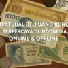 Tempat Jual Beli Uang Kuno Terpercaya di Indonesia, Online & Offline