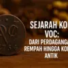 Sejarah Koin VOC: Dari Alat Tukar Perdagangan Rempah hingga Jadi Koleksi Antik Bernilai Tinggi  
