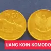 Punya Koin Rp50 Bergambar Komodo? Ini Tempat Jualnya dan Harga Tertingginya Sekarang!