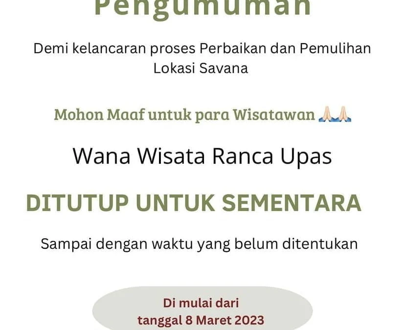 Kawasan Wisata Ranca Upas Ditutup Sementara