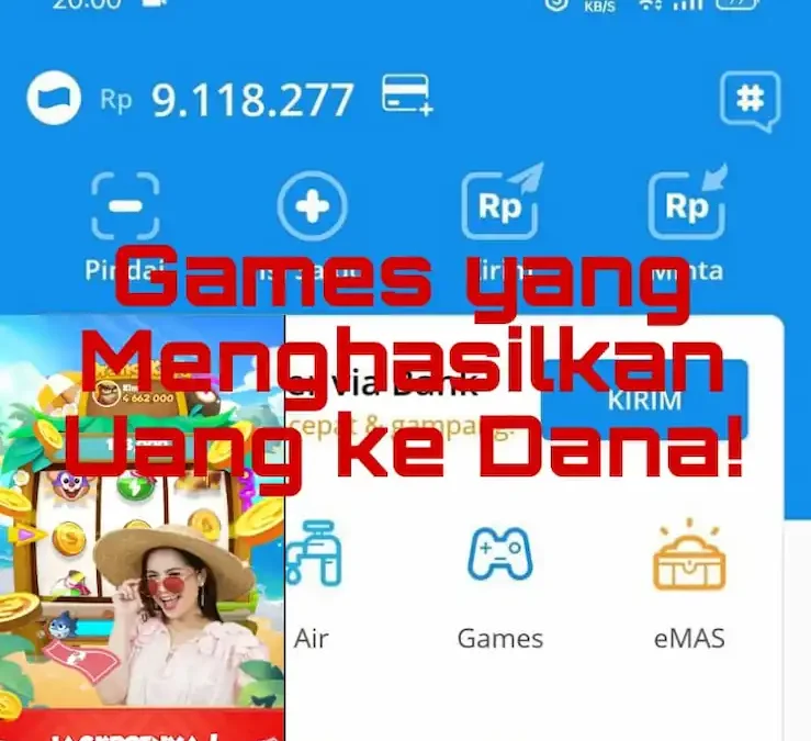 Game yang Menghasilkan Uang ke Dana Mudah dan Langsung Cair!