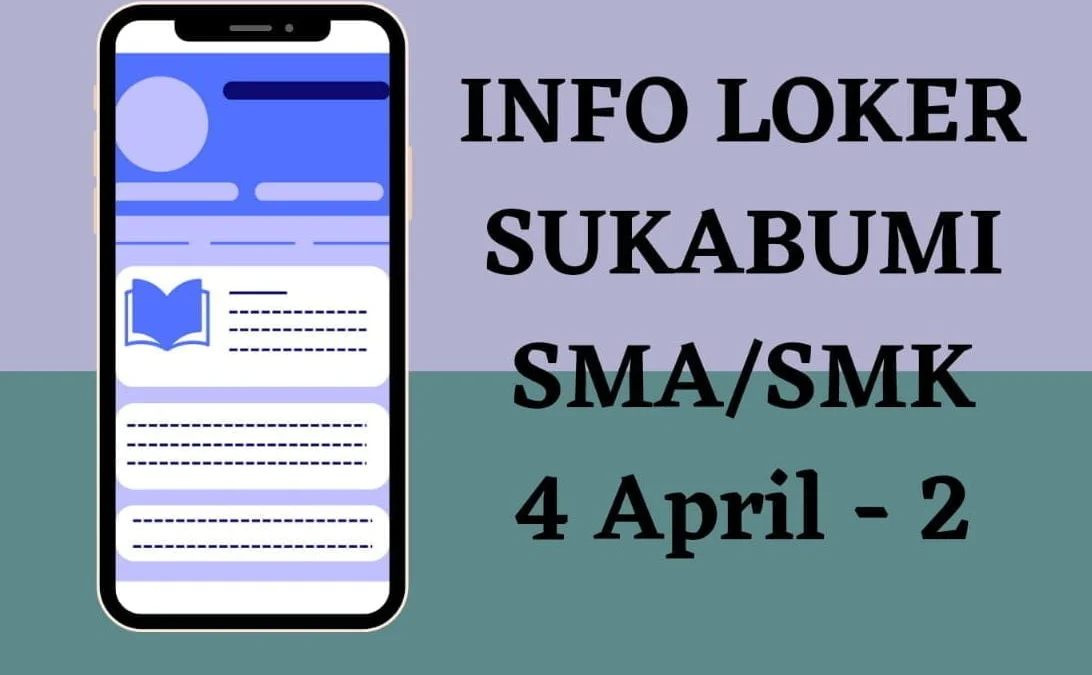 nfo loker sukabumi sma smk 4 april - 2