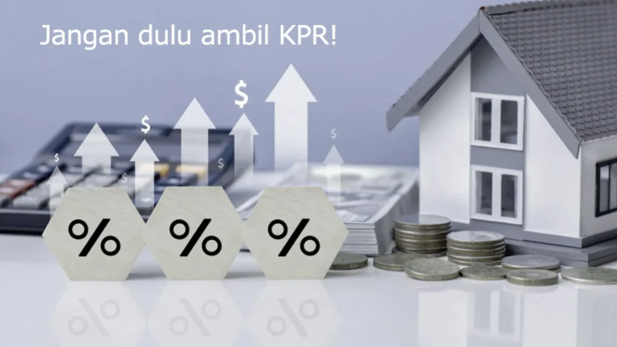 Hal yang Perlu Diperhatikan Sebelum Mengambil KPR