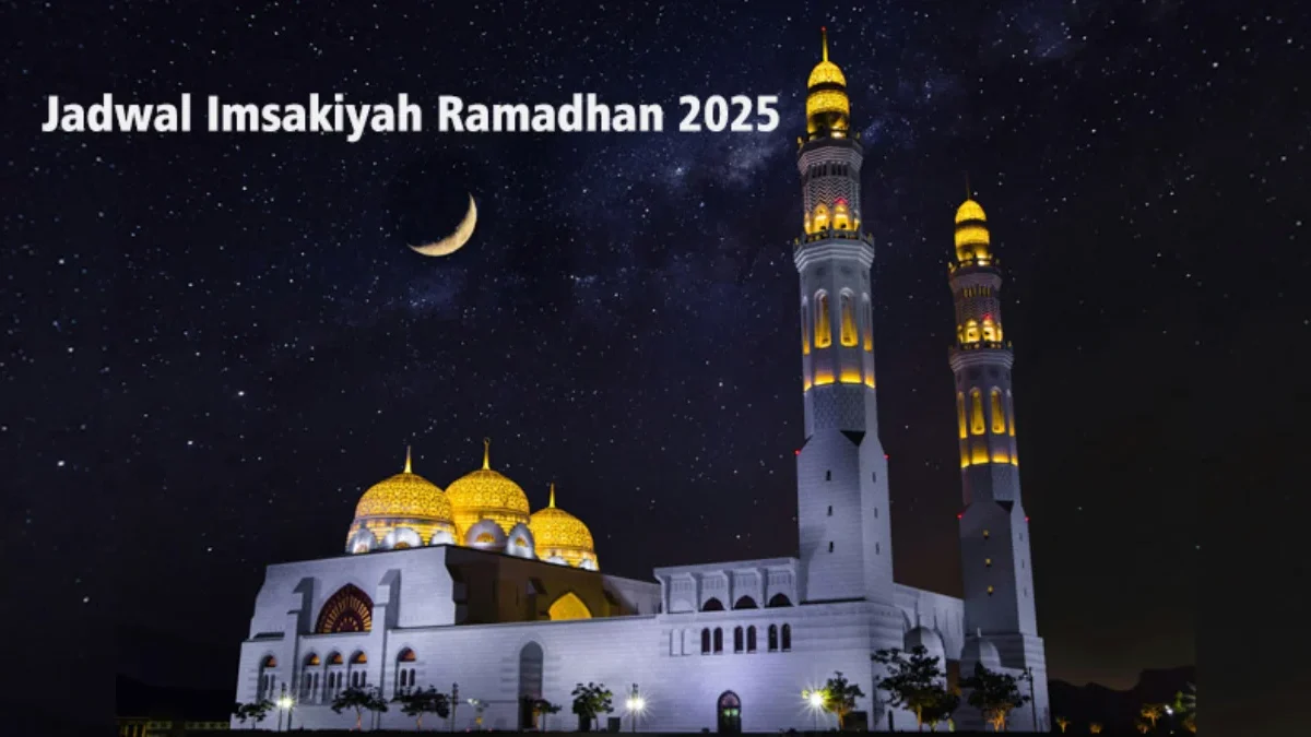 Jadwal Imsakiyah Ramadhan 2025