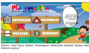 Sentuhan Teknologi pada Bahan Ajar Matematika Berbasis Budaya