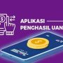 12 Aplikasi Penghasil Uang Resmi dari Pemerintah Tercepat dan Langsung Cair ke Rekening 2023