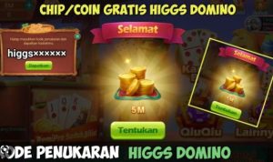 63 Kode Redeem Chip Higgs Domino 5B Gratis Terbaru 2023