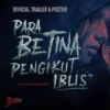 sinopsis film para betina Iblis