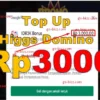 Top Up Higgs Domino Pulsa 3000 Dapat 200m Chip