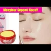 Cara Menggunakan Krim Kelly Agar Cepat Putih