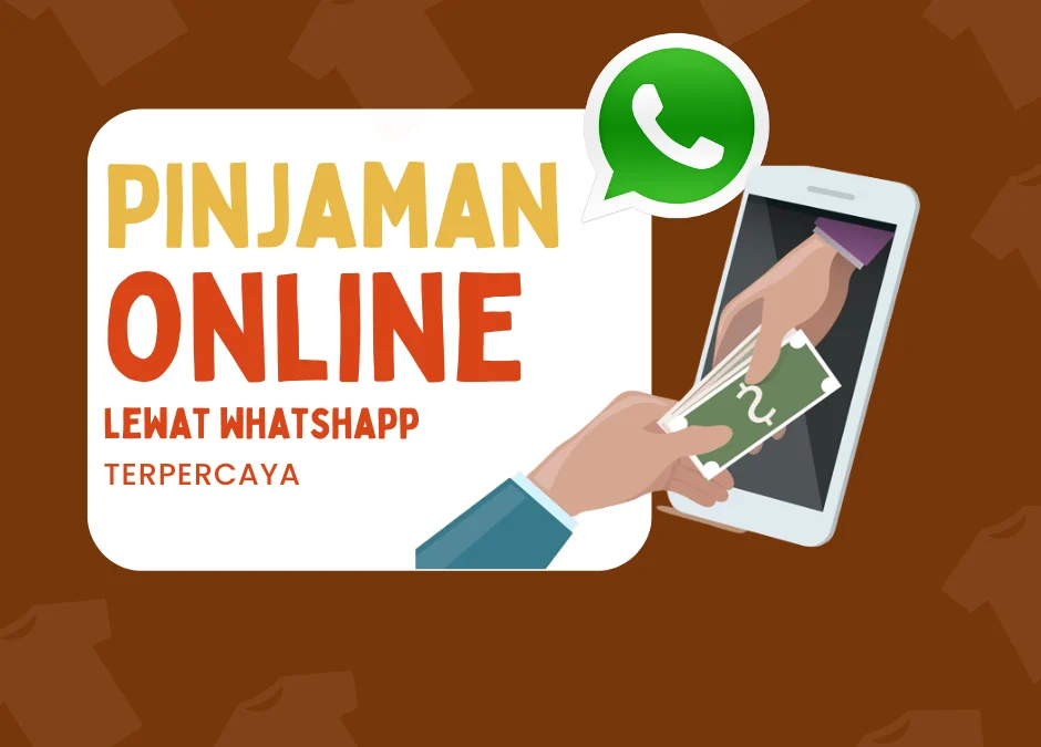 10 Pinjaman Online Lewat WA: Resmi OJK, Bunga Rendah, Terpercaya dan Cepat Cair 2023