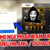 Cara Mengembalikan Akun FF Yang Kena Hack Termudah dan Tercepat 2023