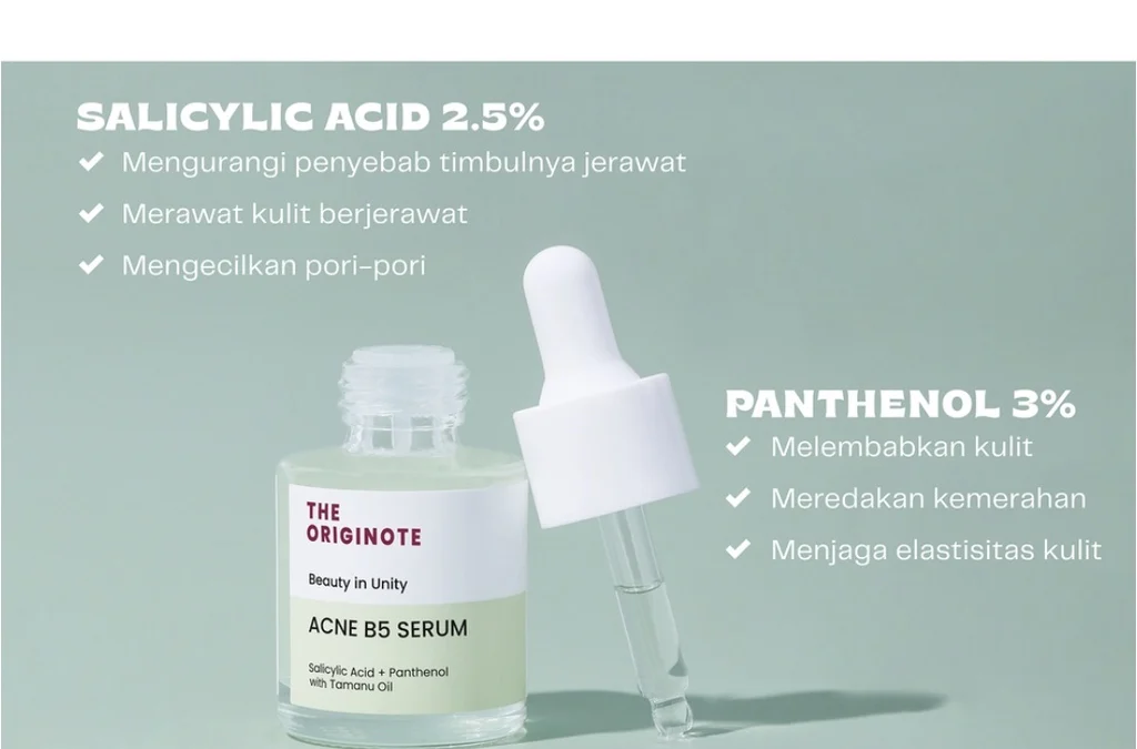 Acne B5 Serum THE ORIGINOTE Atasi Bruntusan Kamu Lho!