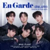 Lirik Lagu En Garde Boys Planet - Hui Gunwook Kyuvin Junhyeon Seungwan Hiroto