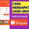 Cara Mendapatkan Uang dari Shopee